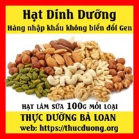 Combo 500g hạnh nhân óc chó hạt dieu macca hat bi Làm Sữa Hạt Thực Dưỡng Bà Loan