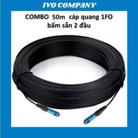 COMBO 50m Dây Cáp Quang 1 FO