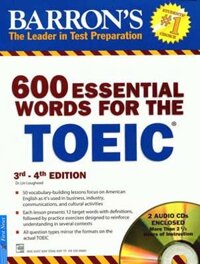 Combo 600 Essential Words For The Toeic 3rd - 4th (Lớn) (Sách Kèm CD)