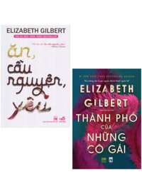 Combo Ăn, Cầu Nguyện, Yêu + Thành Phố Của Những Cô Gái (Bộ 2 Cuốn)