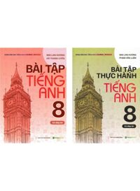 Combo Bài Tập + Thực Hành Tiếng Anh 8 - Có Đáp Án (Dùng Kèm SGK Tiếng Anh 8 Global Success) - HASA (Bộ 2 Cuốn)