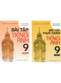 Combo Bài Tập + Thực Hành Tiếng Anh 9 - Có Đáp Án (Dùng Kèm SGK Tiếng Anh 9 Global Success) - HASA (Bộ 2 Cuốn)