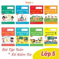 Combo Bài Tập Tuần và Đề Kiểm Tra Toán, Tiếng Việt Lớp 5 Tự Chọn Sách - Combo 8 Cuốn
