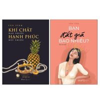 Combo Bạn Đắt Giá Bao Nhiêu  Khí Chất Bao Nhiêu - Hạnh Phúc Bấy Nhiêu Tặng Kèm Bút Chì Xinh - Bản đặc biệt