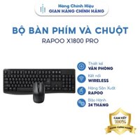 Combo Bàn phím + Chuột không dây Rapoo X1800 Pro USB Wireless
