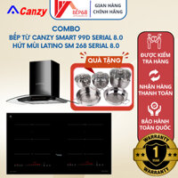 Combo Bếp Từ Canzy Smart 99d Serial 8.0 Và Hút Mùi Latino Sm 268 Serial 8.0 🍅𝑭𝑹𝑬𝑬𝑺𝑯𝑰𝑷 🍅 Tặng 1 Bộ Nồi Từ Fivestar 5 Món