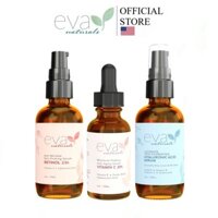 [COMBO] BỘ 3 Serum Chống Lão Hóa, Mờ Thâm và Nếp Nhăn Eva Naturals Vitamin C, Retinol, Hyaluronic Acid (HA)