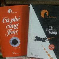 Combo bộ đôi: Cà phê tony và Trên đường băng.