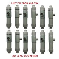 Combo Bộ sản phẩm trộn khí oxy Ejector (5 chiếc)