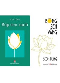 Combo Búp Sen Xanh + Bông Sen Vàng - Ấn Bản Mới (Bộ 2 Cuốn)