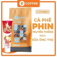 COMBO: Cà phê E-COFFEE pha phin và sữa Ông thọ, cafe hạt Robusta, Arabica rang mộc nguyên chất Đắng đậm thơm hậu vị ngọt