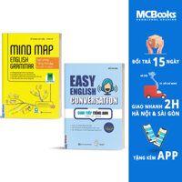 Combo Cẩm Nang Học Tiếng Anh Mindmap English Grammar - Ngữ Pháp Tiếng Anh Bằng Sơ Đồ Tư Duy  Giao Tiếp Tiếng Anh Thật Dễ Dàng - Easy English Conversation Tái Bản 2020