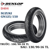 COMBO CẶP LỐP VỎ XE MÁY GN150 HÃNG DUNLOP SIZE 100.90-18 VÀ 130.90.16 D404