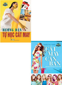 Combo Cắt May Căn Bản + Hướng Dẫn Tự Học Cắt May (Bộ 2 Cuốn)