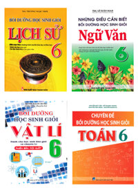 Combo Chuyên Đề Bồi Dưỡng Học Sinh Giỏi Toán - Vật Lí - Ngữ Văn - Lịch Sử Lớp 6 (Biên Soạn Theo Chương Trình Mới) (Bộ 4 Cuốn)