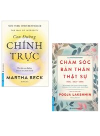Combo Con Đường Chính Trực + Chăm Sóc Bản Thân Thật Sự (Bộ 2 Cuốn)