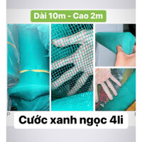 [Combo dài 10m] Cao 2m Lưới cước xanh 4li Làm Ven Làm Vèo Làm Hàng Rào Rào Vườn