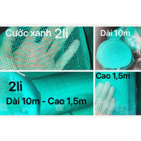 [Combo dài 10m] Rộng Cao 1,5m Lưới cước xanh dày 2li, Làm vèo Rào vườn Rào gà vịt Làm hàng rào Làm Vèo