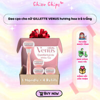 Combo dao cạo cho nữ GILLETTE VENUS hương hoa trà trắng cho da nhạy cảm