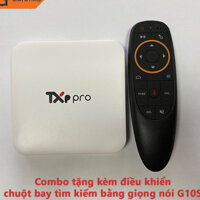 Combo đầu android TV Box LTP TXP Pro new tặng kèm chuột bay G10S