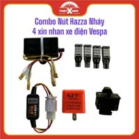 ComBo Đầy Đủ Dành Riêng Cho Xe Điện Vespa:Nhại Tăng Chỉnh+Chớp+Công Tắc Hazza +4 Bóng Xin Nhan+Mạch Stop F1 Vespa