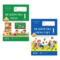 Combo Đề Kiểm Tra Toán, Tiếng Việt Lớp 1 - Kết Nối Tri Thức Tự Chọn Sách - Học kì 1 2 cuốn
