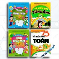 Combo Đề Kiểm Tra Toán + Tiếng Việt + Tiếng Anh Lớp 5 (Bộ 4 Cuốn)