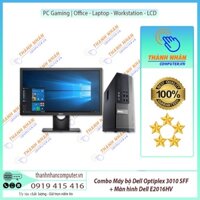 Combo Đen Cá Tính - Pc bộ Dell Optiplex 3010 SFF & LCD Dell E2016HV - Mạnh mẽ & sang trọng