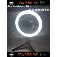 COMBO ĐÈN LIVE STREAM 26CM  + CHÂN ĐỂ BÀN ( BH3T)