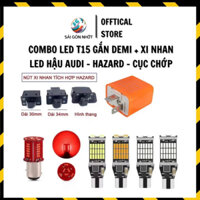 Combo Đèn Nháy Hậu Led Đuổi Audi , xi nhan T15 / Hazard Mẫu Mới Gắn Xe Máy