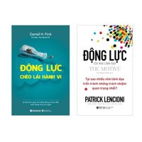 Combo Động Lực Của Nhà Lãnh Đạo  Động Lực Chèo Lái Hành Vi Tái Bản 2021