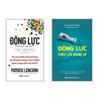 Combo Động Lực Của Nhà Lãnh Đạo  Động Lực Chèo Lái Hành Vi Tái Bản 2021