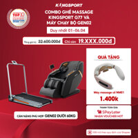 Combo Ghế massage KINGSPORT G77 NEW điều khiển bằng giọng nói và Máy chạy bộ KINGSPORT GEN 02 nhỏ gọn, chắc chắn