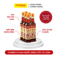 [Combo giá tốt] 6 chai Nước mắm cốt cá cơm TrungThành - Nước mắm truyền thống chai thủy tinh 500ml - Thơm ngon, đậm đà