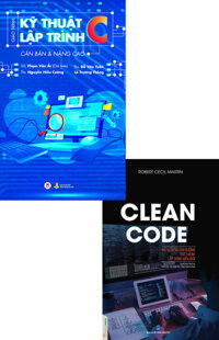 Combo Giáo Trình Kỹ Thuật Lập Trình C Căn Bản Và Nâng Cao  Clean Code - Mã Sạch Và Con Đường Trở Thành Lập Trình Viên Giỏi Bộ 2 Cuốn TTT