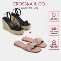 Combo giày sandal đế xuồng phối cói + dép bệt thời trang Erosska siêu ưu đãi SB034 - DE071