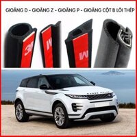 Combo Gioăng ô tô, ron cao su chống ồn đầy đủ cho xe hơi dòng SUV và Sedan (Gioăng D, P, Z, B lõi thép) Loại cách âm 3M chống ồn xe hơi xịn