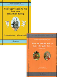 Combo Heidegger Và Con Hà Mã Bước Qua Cổng Thiên Đường + Plato Và Con Thú Mỏ Vịt Bước Vào Quán Bar ​(Bộ 2 Cuốn)