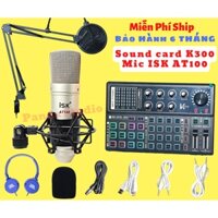 Combo ISK AT100 Chính Hãng- Sound Card K300 Hát Thu Âm Livestream Karaoke bảo hành 12 tháng