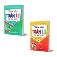 Combo Khám Phá Toán 11 Để Học Giỏi - Tập 1 Tập 2 Dùng Kèm SGK Chân Trời Sáng Tạo