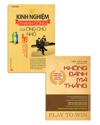 Combo Kinh Nghiệm Thành Công Của Ông Chủ Nhỏ + Không Đánh Mà Thắng - Chiến Lược Cạnh Tranh Lấy Nhỏ Thắng Lớn