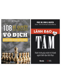 Combo Lãnh Đạo Từ Tâm + 108 Bí Quyết Xây Dựng Đội Nhóm Vô Địch Trong Kinh Doanh Theo Mạng (Bộ 2 Cuốn)