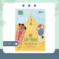 Combo Lập Trình Viên Nhí Để Lập Trình Tàu Lượn Siêu Tốc  Để Lập Trình Một Lâu Đài Cát