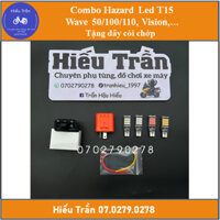 Combo LED T15 Cho WaveA100/110/50cc, Vision - Tặng dây còi chớp