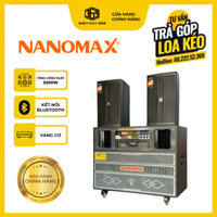 COMBO Loa Điện Nanomax Pro 909 + 2 Full Nanomax – Công Suất Cực Đại 5200W