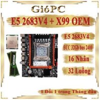 Combo Main OEM Đơn CPU X99 Dr4, CPU Xeon E5 2680V4, CPU E5 2683V4, Ram ECC 16GB Dr4, 32Gb Dr4