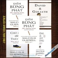 Combo Malcolm Gladwell: Điểm Bùng Phát (2000) + Những Kẻ Xuất Chúng + Trong Chớp Mắt (2005) + David  and Goliath + Chú Chó Nhìn Thấy Gì?