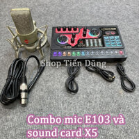Combo micro thu âm E103 và sound card X5 hỗ trợ bluetooth, pin sạc, auto-tune cho âm thanh chất lượng dùng để livestream