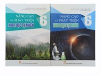 Combo Nâng Cao Và Phát Triển Khoa Học Tự Nhiên Lớp 6 Tập 12