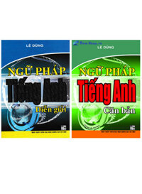 Combo Ngữ Pháp Tiếng Anh Căn Bản + Ngữ Pháp Tiếng Anh Diễn Giải (Bộ 2 Cuốn)